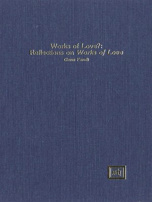 cover image of Works of Love? Reflection on "Works of Love"
